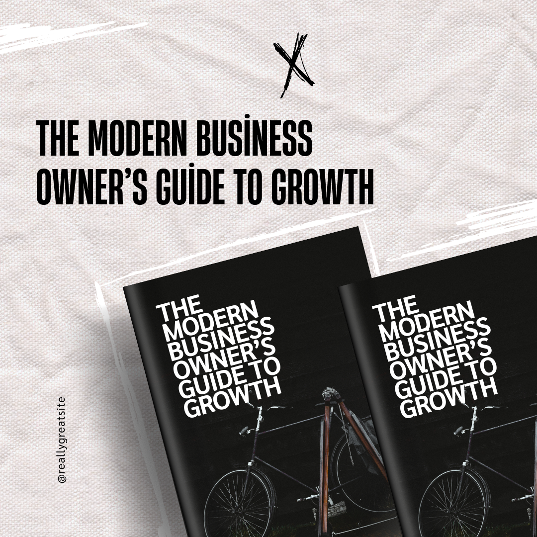 The Modern Business Owner’s Guide to Growth